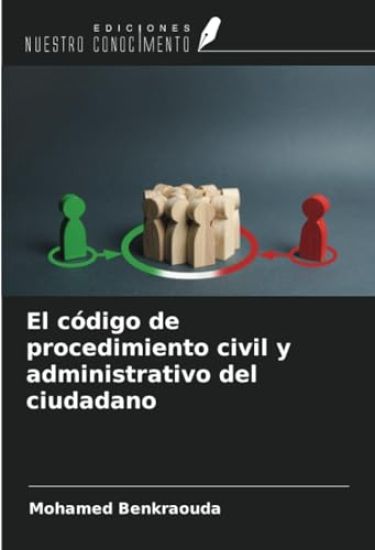 El código de procedimiento civil y administrativo del ciudadano