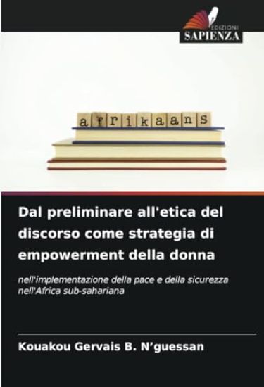 Dal preliminare all'etica del discorso come strategia di empowerment della donna