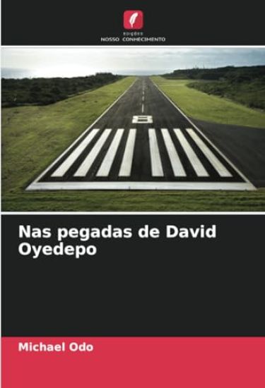Nas pegadas de David Oyedepo