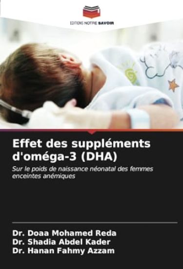 Effet des suppléments d'oméga-3 (DHA)