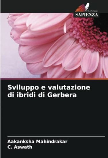 Sviluppo e valutazione di ibridi di Gerbera