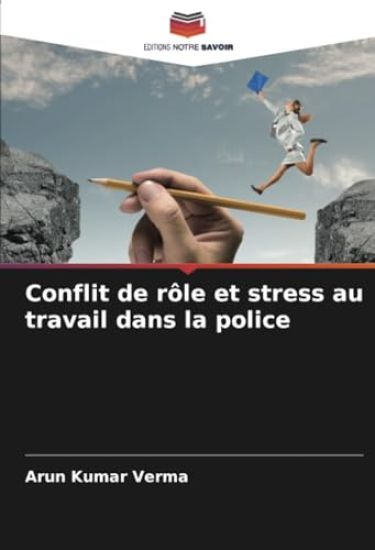 Conflit de rôle et stress au travail dans la police