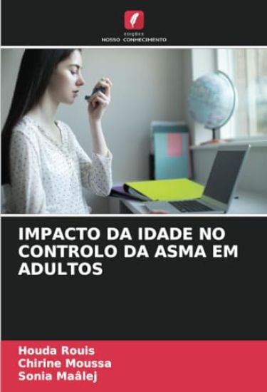 Impacto Da Idade No Controlo Da Asma Em Adultos