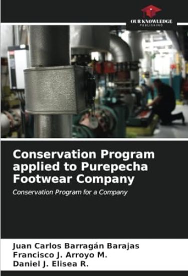 Conservation Program applied to Purepecha Footwear Company
