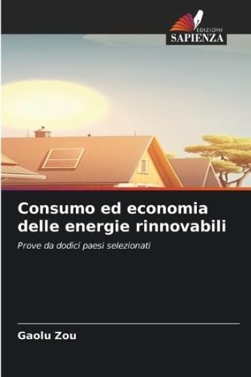 Consumo ed economia delle energie rinnovabili