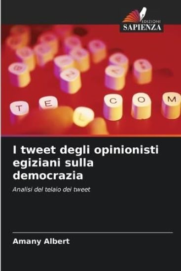 I tweet degli opinionisti egiziani sulla democrazia