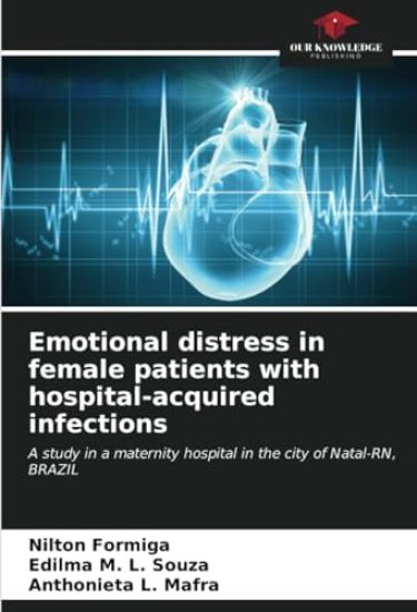 Emotional distress in female patients with hospital-acquired infections