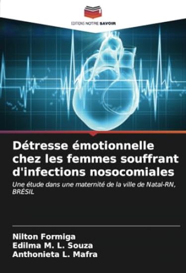 Détresse émotionnelle chez les femmes souffrant d'infections nosocomiales