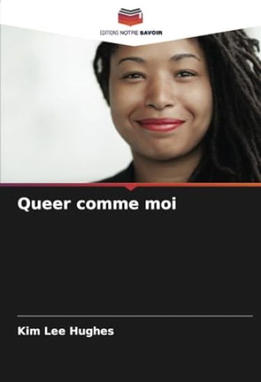 Queer comme moi