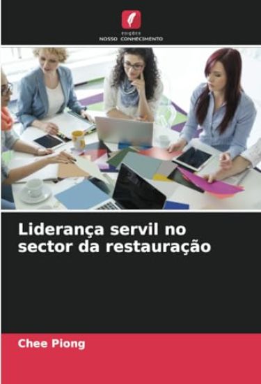 Liderança servil no sector da restauração