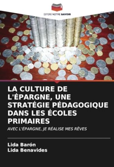 La Culture de l'Épargne, Une Stratégie Pédagogique Dans Les Écoles Primaires