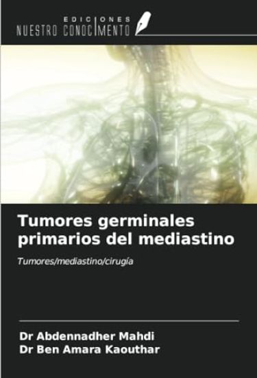 Tumores germinales primarios del mediastino