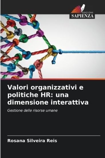 Valori organizzativi e politiche HR
