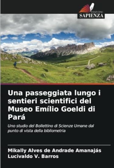 Una passeggiata lungo i sentieri scientifici del Museo Emílio Goeldi di Pará