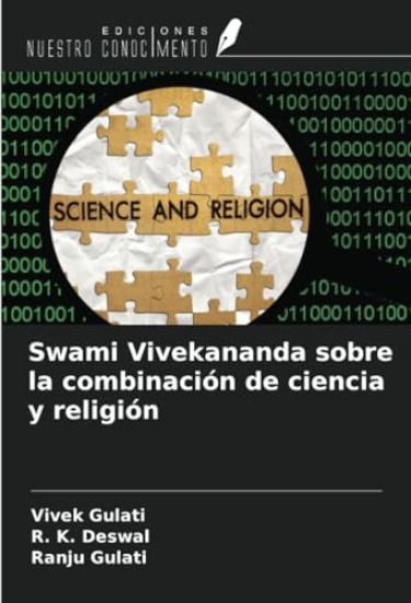 Swami Vivekananda sobre la combinación de ciencia y religión