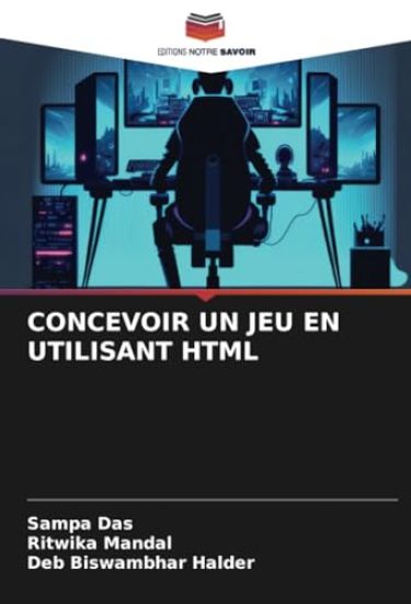 CONCEVOIR UN JEU EN UTILISANT HTML