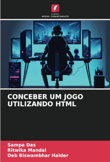 CONCEBER UM JOGO UTILIZANDO HTML