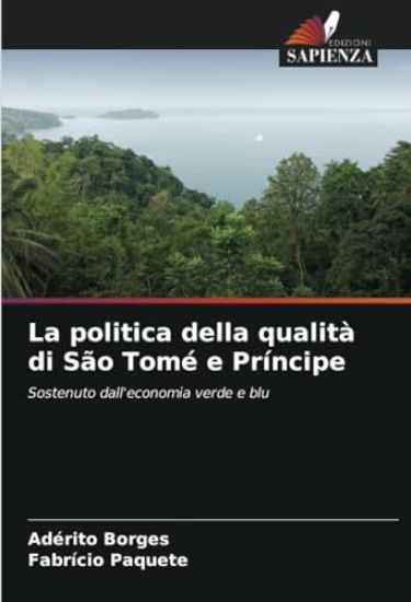 La politica della qualità di São Tomé e Príncipe