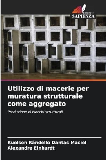 Utilizzo di macerie per muratura strutturale come aggregato