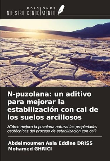 N-puzolana: un aditivo para mejorar la estabilización con cal de los suelos arcillosos