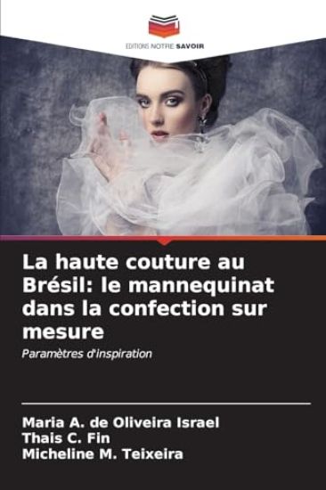 La haute couture au Brésil