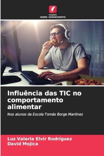 Influência das TIC no comportamento alimentar