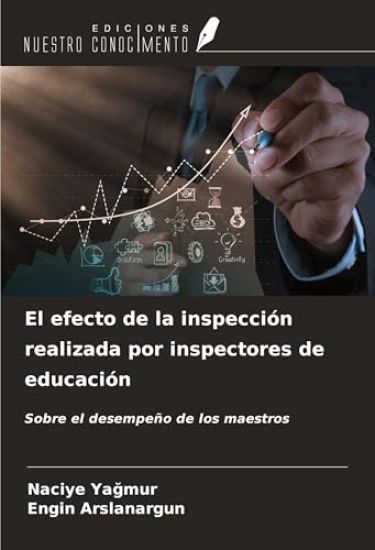 El efecto de la inspección realizada por inspectores de educación