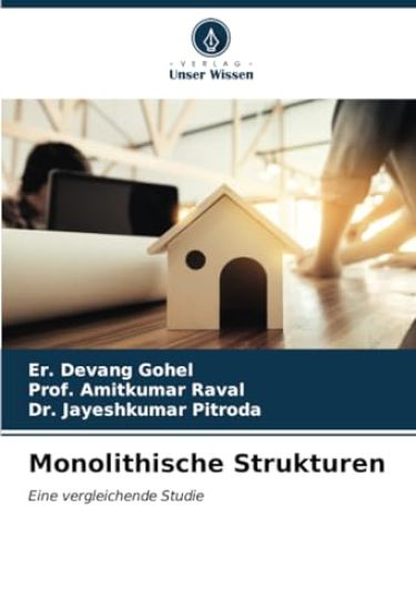 Monolithische Strukturen
