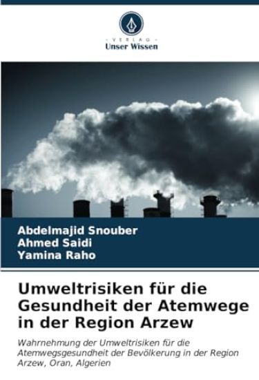 Umweltrisiken für die Gesundheit der Atemwege in der Region Arzew