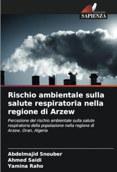 Rischio ambientale sulla salute respiratoria nella regione di Arzew