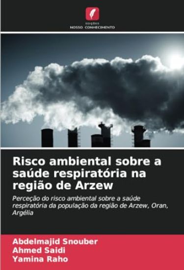 Risco ambiental sobre a saúde respiratória na região de Arzew