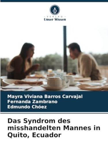 Das Syndrom des misshandelten Mannes in Quito, Ecuador