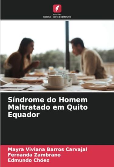 Síndrome do Homem Maltratado em Quito Equador