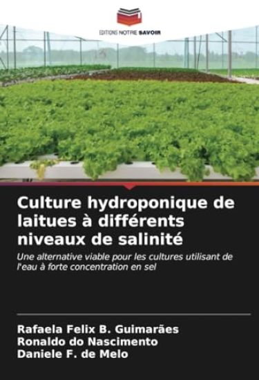 Culture hydroponique de laitues à différents niveaux de salinité