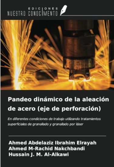 Pandeo dinámico de la aleación de acero (eje de perforación)
