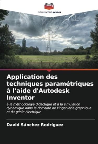 Application des techniques paramétriques à l'aide d'Autodesk Inventor