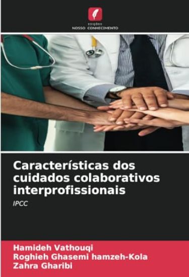 Características dos cuidados colaborativos interprofissionais