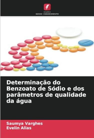 Determinação do Benzoato de Sódio e dos parâmetros de qualidade da água
