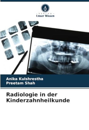 Radiologie in der Kinderzahnheilkunde