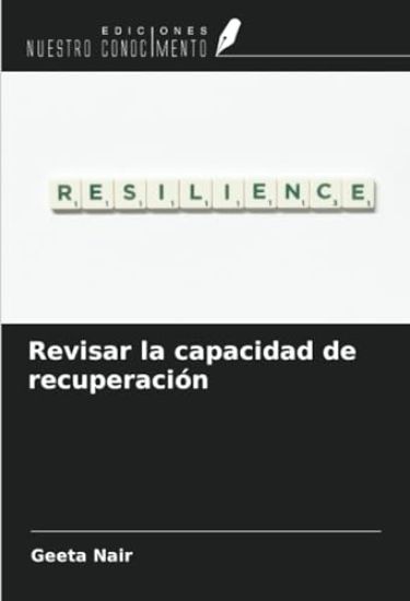 Revisar la capacidad de recuperación