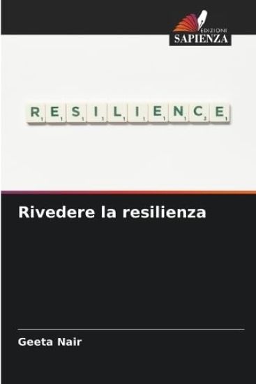 Rivedere la resilienza