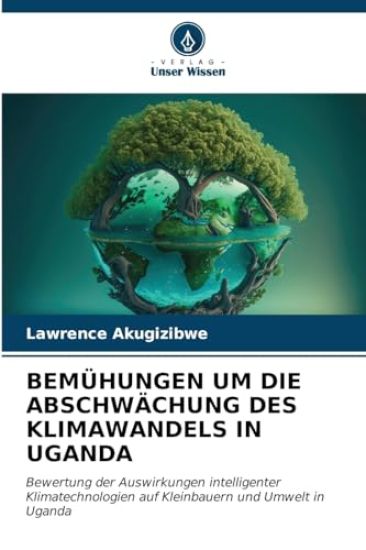 Bemühungen Um Die Abschwächung Des Klimawandels in Uganda