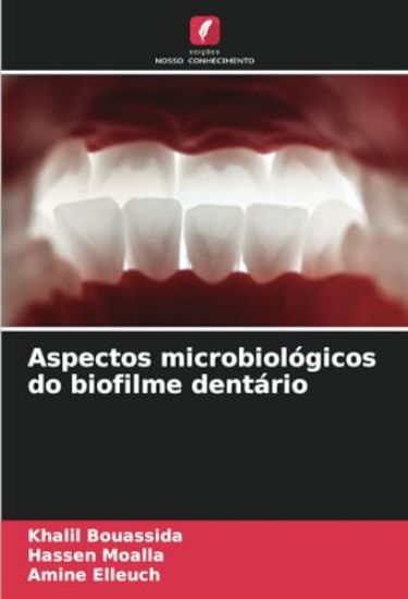 Aspectos microbiológicos do biofilme dentário