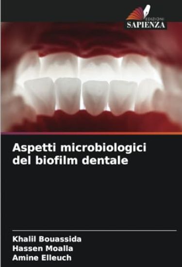 Aspetti microbiologici del biofilm dentale