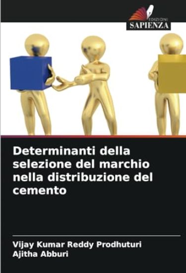 Determinanti della selezione del marchio nella distribuzione del cemento