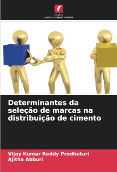 Determinantes da seleção de marcas na distribuição de cimento