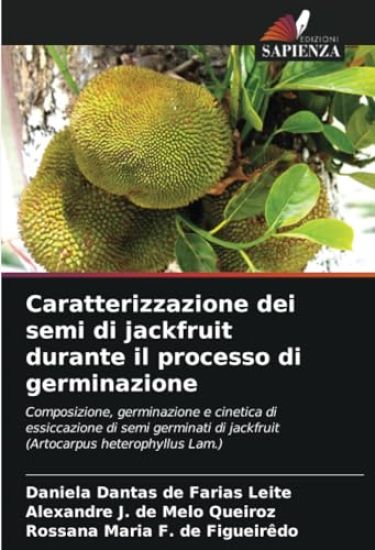 Caratterizzazione dei semi di jackfruit durante il processo di germinazione