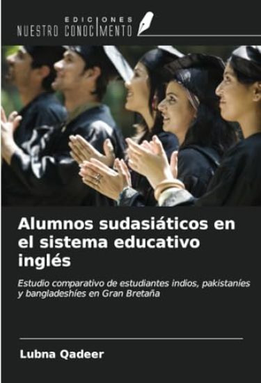 Alumnos sudasiáticos en el sistema educativo inglés