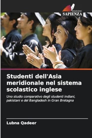 Studenti dell'Asia meridionale nel sistema scolastico inglese