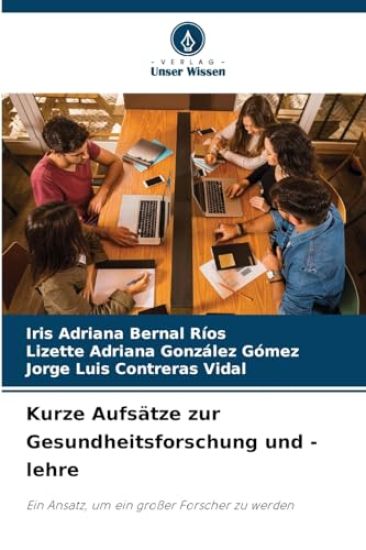 Kurze Aufsätze zur Gesundheitsforschung und -lehre